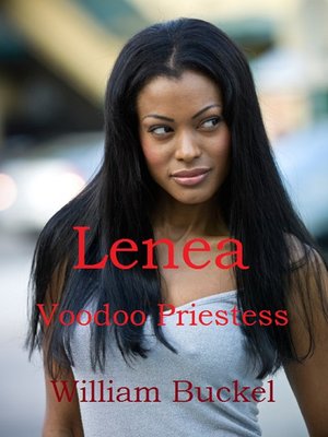 cover image of Lenea, Voodoo Priestess